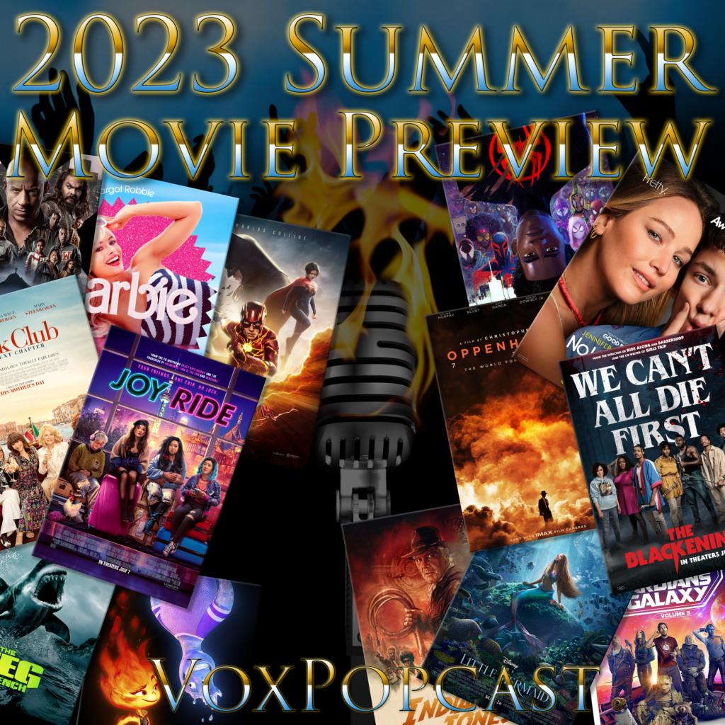 e265. 2025 Summer Movie Preview — The VoxPopcast