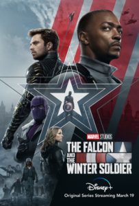 Promo poster for Falcon and Winter Soldier