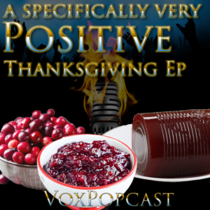 Episode artwork featuring the perfect Thanksgiving food: Cranberry Sauce!