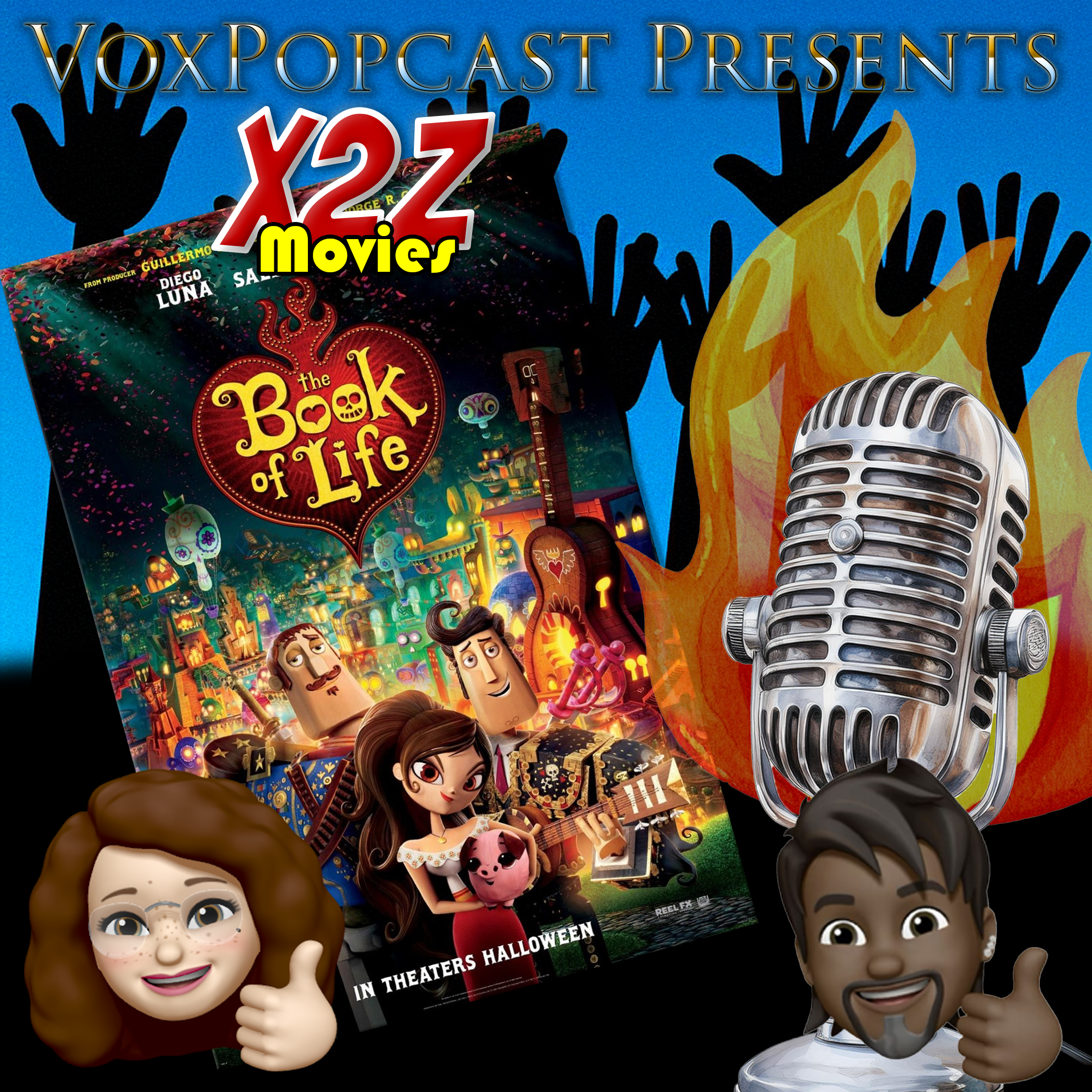 X2Z Movies e1: Discovering ‘The Book of Life’ with Mav and Marie