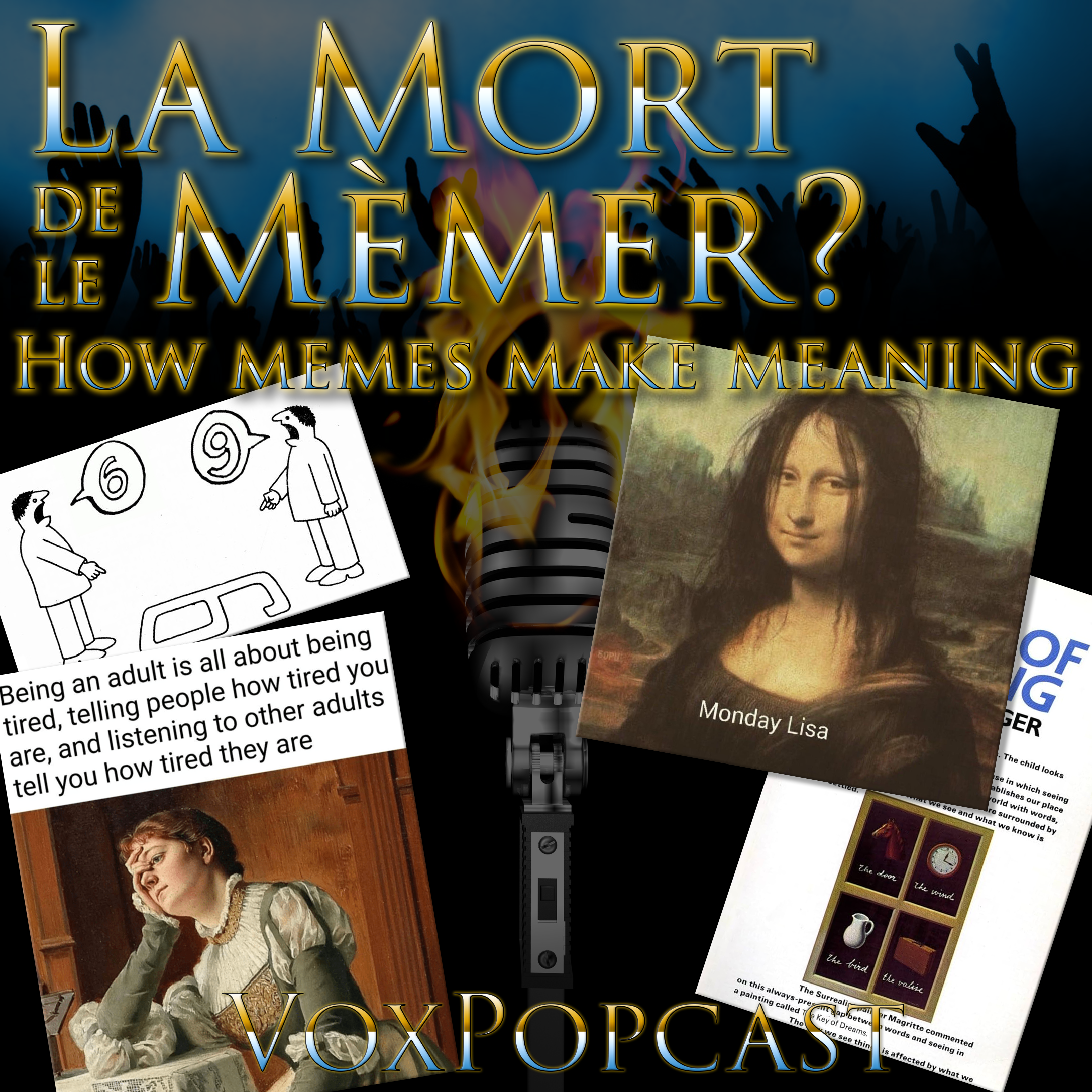 e390. La Mort de le Mèmer? How memes make meaning
